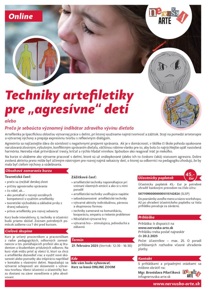 Techniky artefiletiky pre „agresívne“ deti